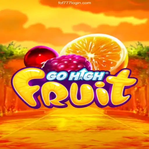 Discover the Vibrant World of GoHighFruit: A Comprehensive Guide